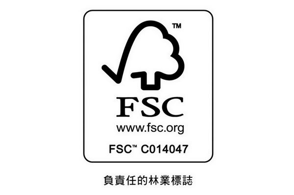 『FSC認證標章』，代表森林管理者透過有計畫的種植，確保森林資源生生不息，從生產、運輸到銷售，所有過程都符合良好的管理機制。