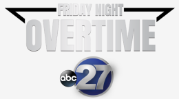 ABC 27's Friday Night Overtime: North 